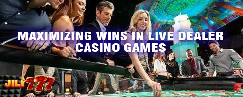 Maximizing Wins in Live Dealer Casino Games